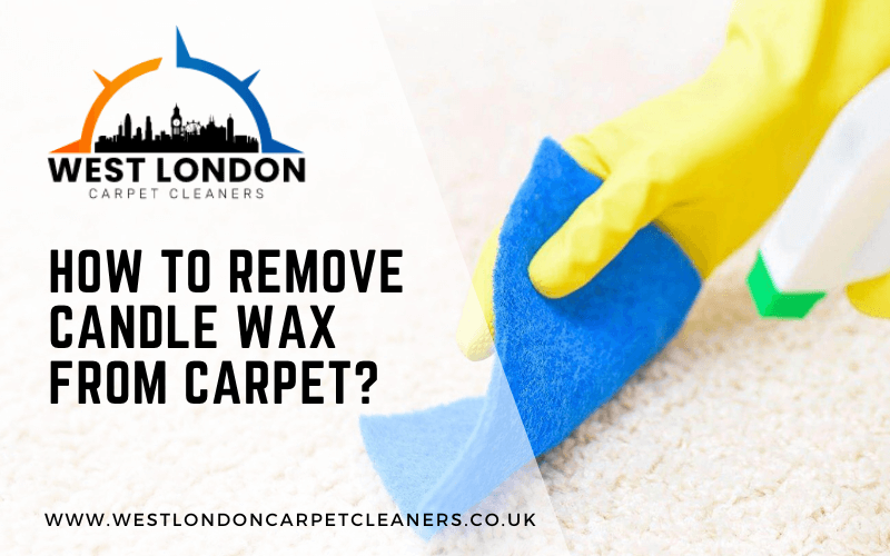 4 Steps To Remove Candle Wax From Carpet